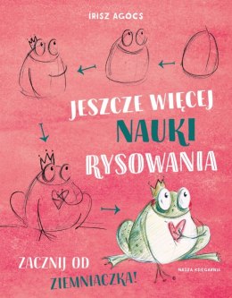 Książeczka Jeszcze więcej nauki rysowania. Zacznij od ziemniaczka! Nasza księgarnia