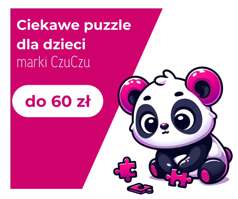 Dlaczego puzzle CzuCzu to idealne prezenty dla maluchów i starszych dzieci?